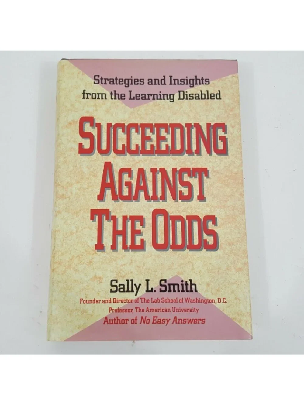 Succeeding Against The Odds Strategies and Insight Learning Disabilities LD Help